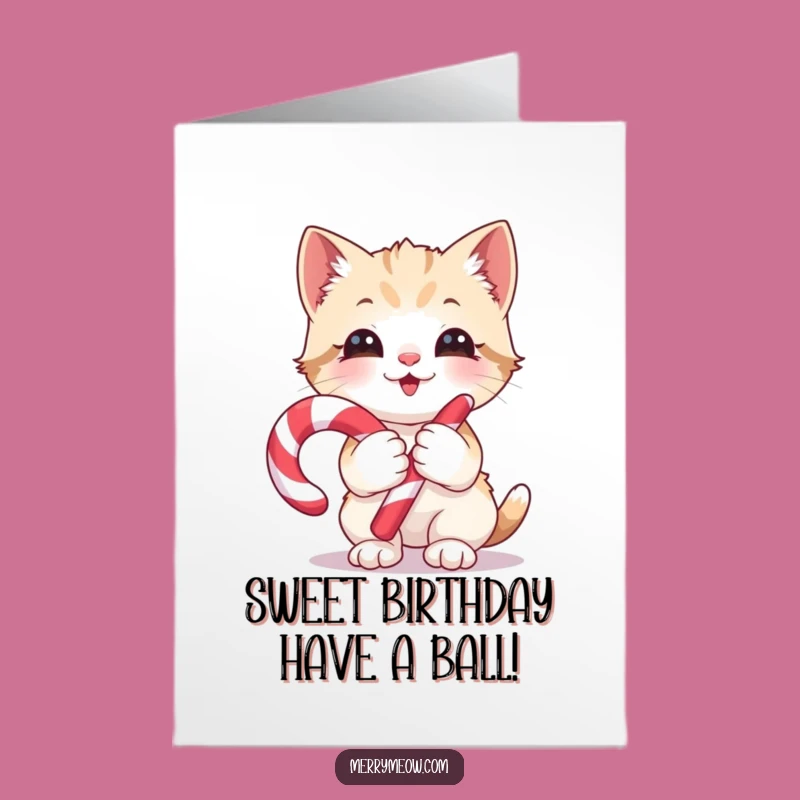 Free Printable Glee Kitten Birthday Card - Funny Downloadable Candy Cane Gift