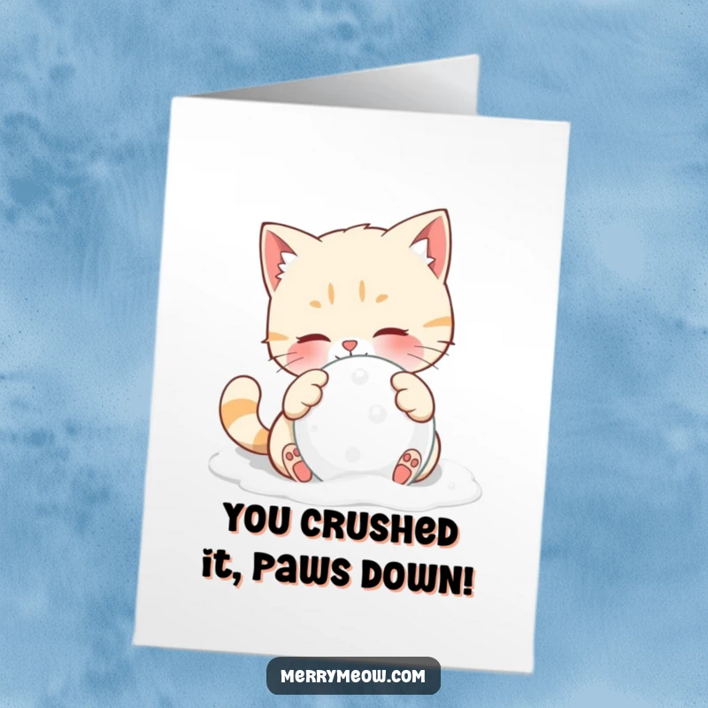 Funny Free Printable Congratulations Card: A cat joyfully batting a snowball, celebrating your awesome achievements.